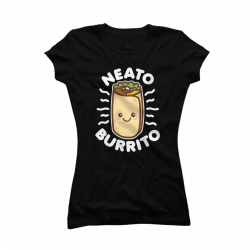 neato burrito shirt